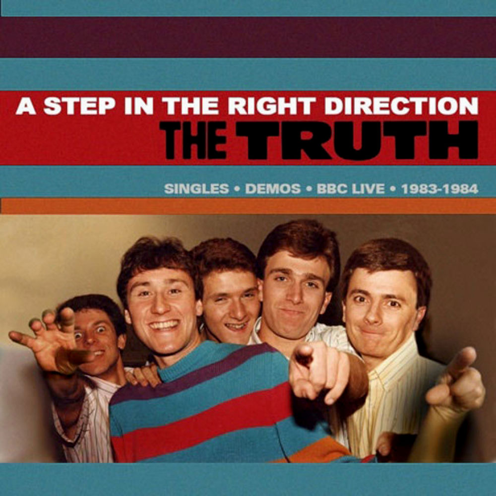 A Step In The Right Direction by The Truth