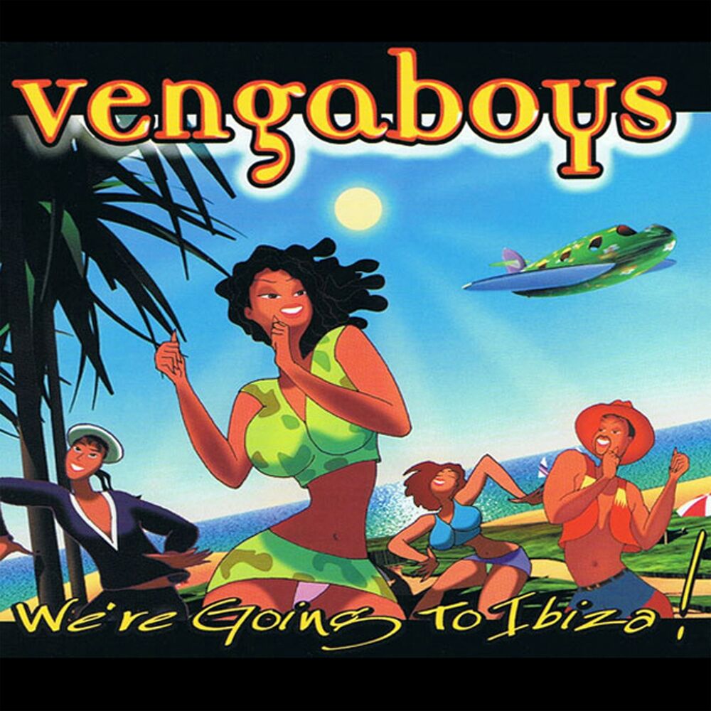 We'Re Going To Ibiza by The Vengaboys