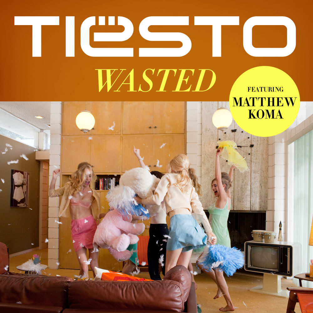 WASTED by Tiesto Feat. Matthew Koma