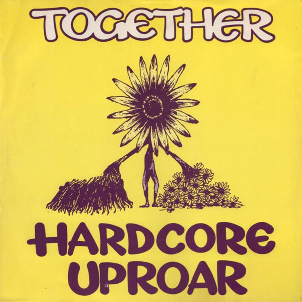 Hardcore Uproar by Together