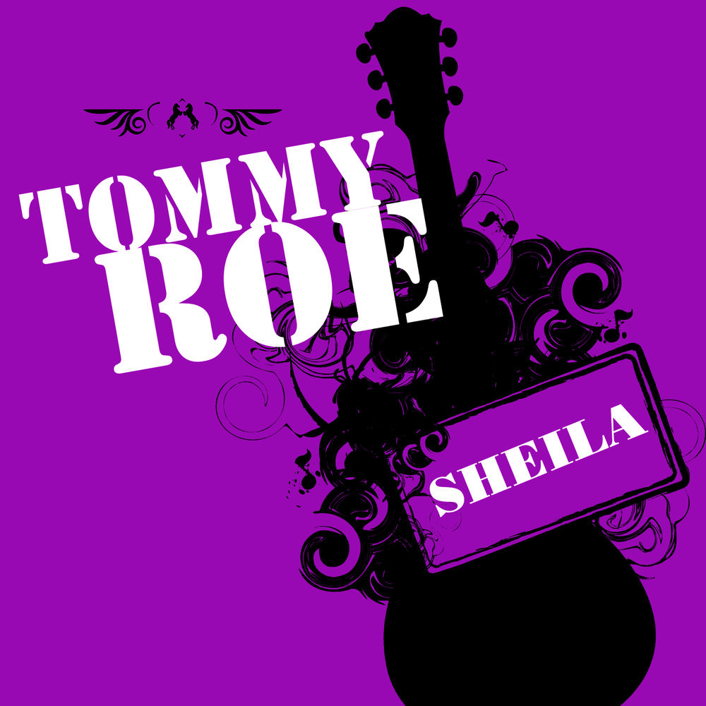 Sheila by Tommy Roe