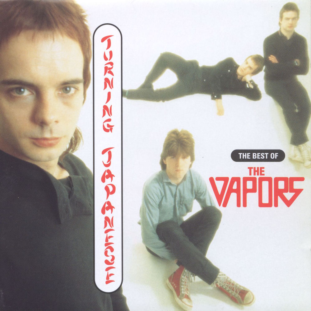 Turning Japanese by Vapors