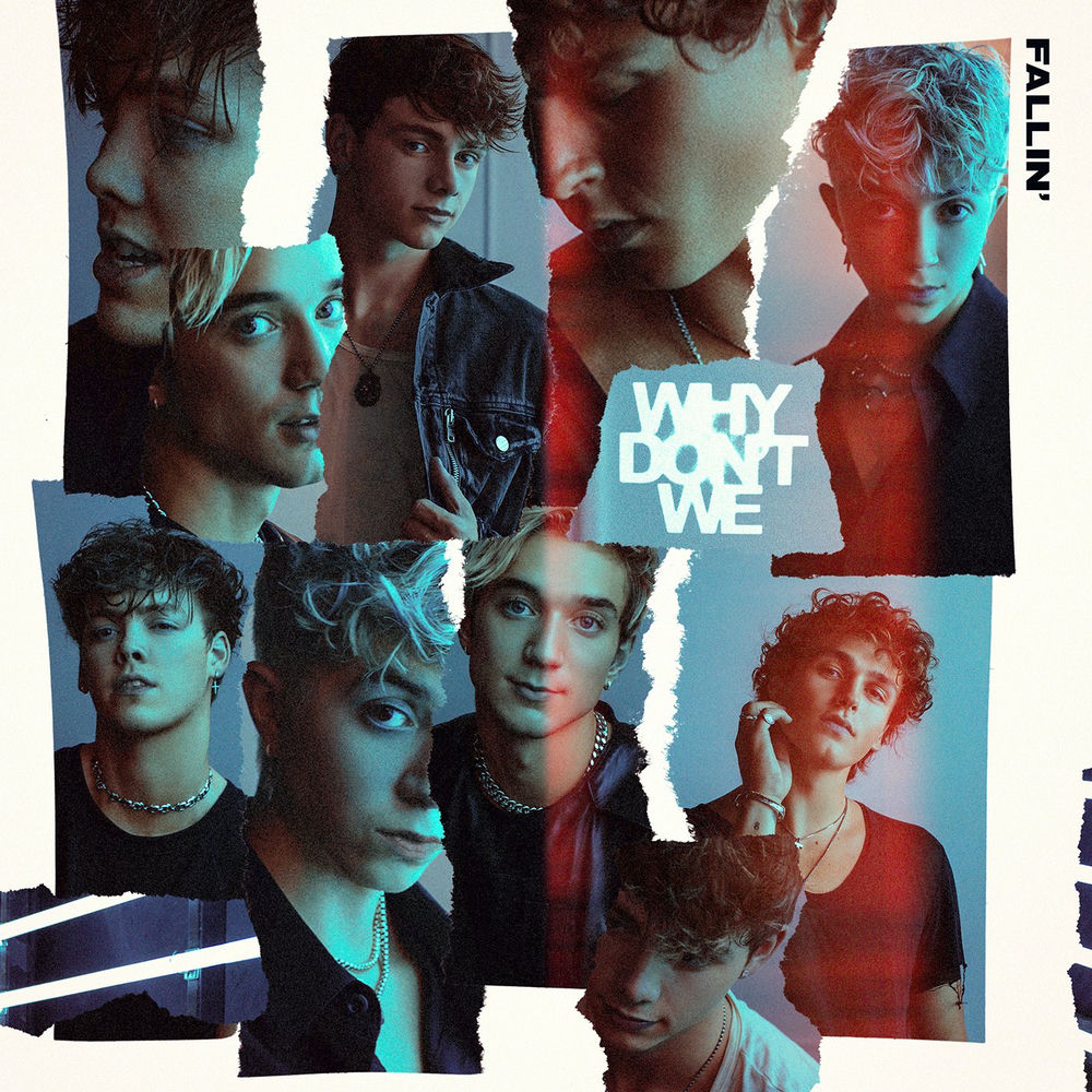 FALLIN' by WHY DON'T WE