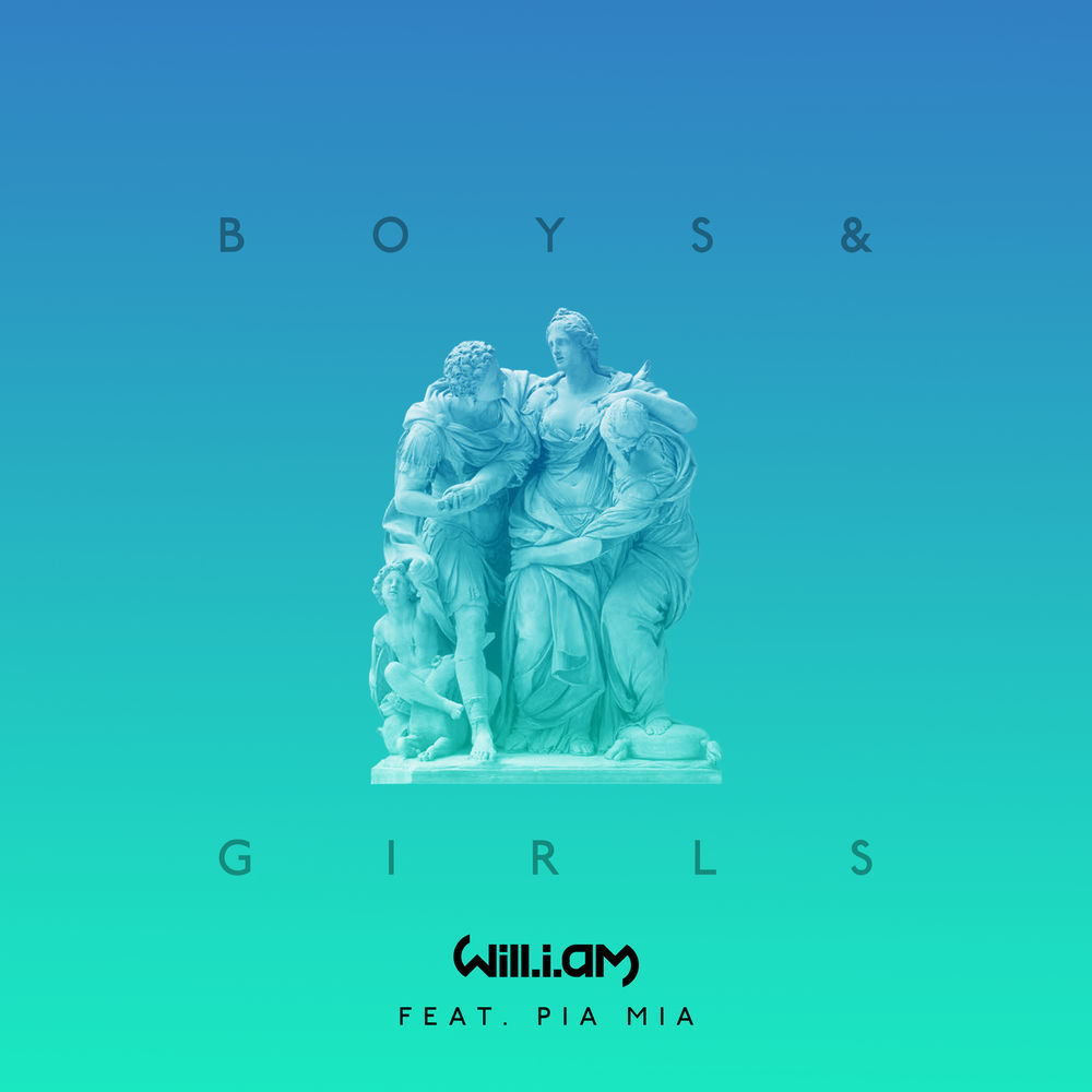 BOYS & GIRLS by WILL.I.AM FEAT. PIA MIA
