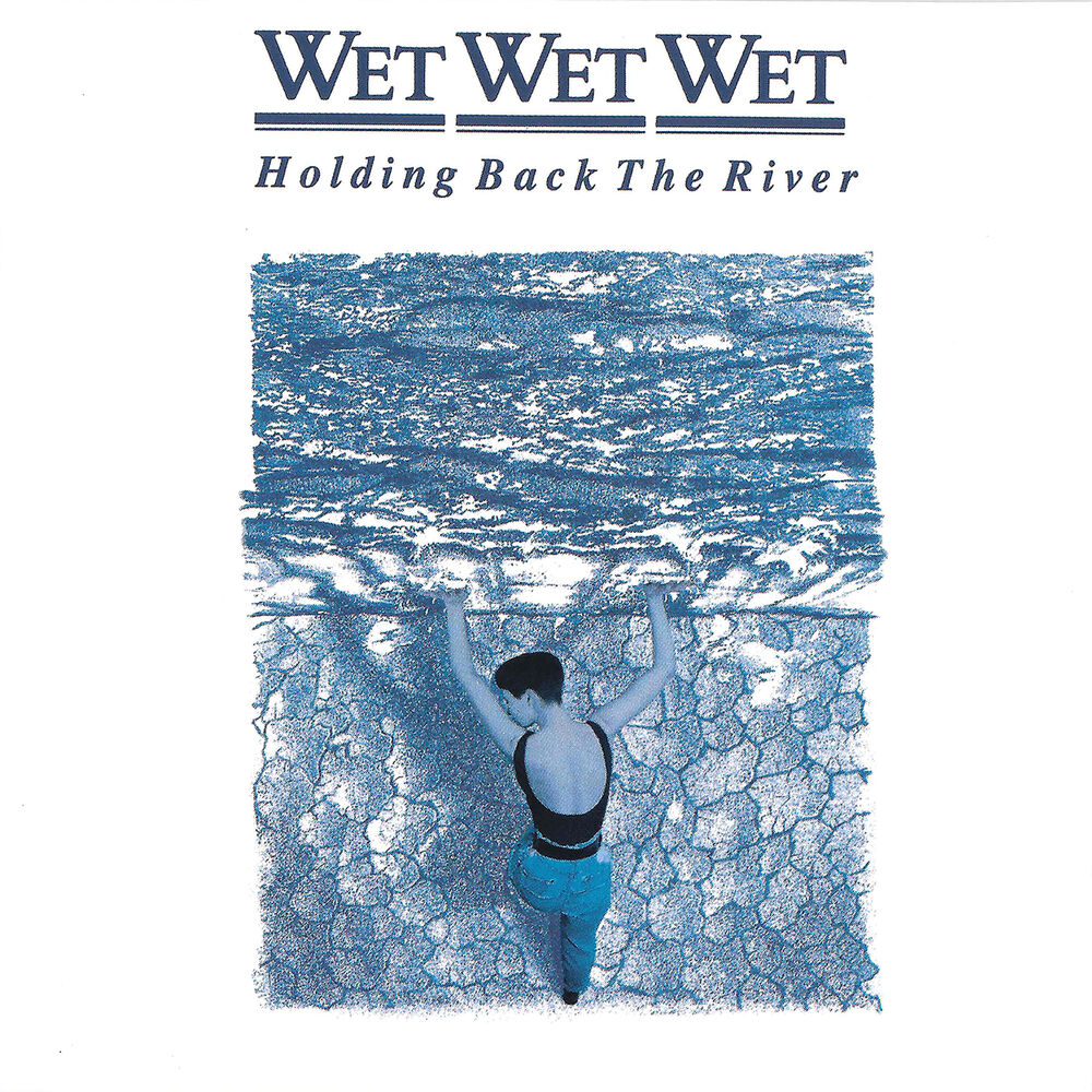 Broke Away by Wet Wet Wet