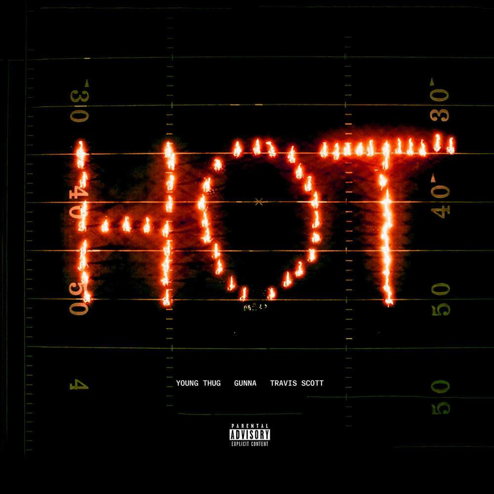 HOT by YOUNG THUG FT GUNNA