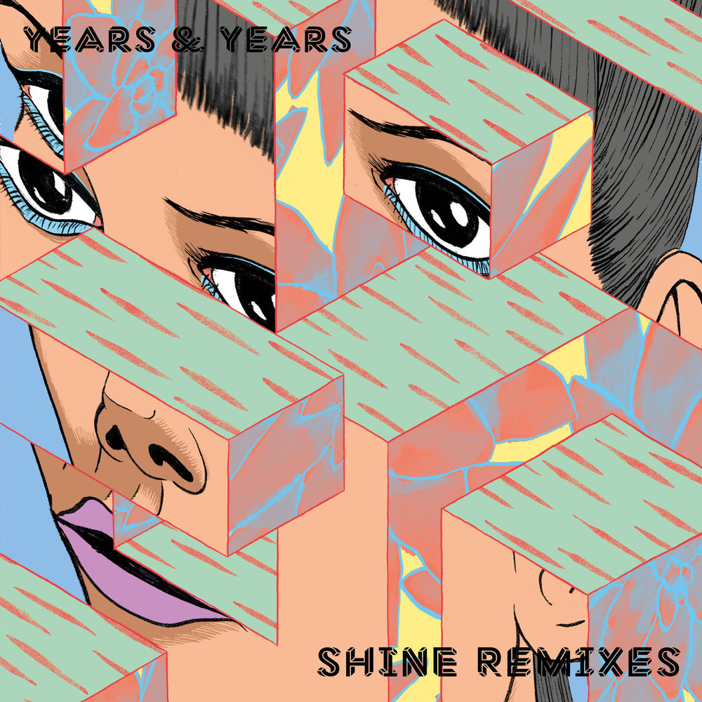 SHINE by Years & Years
