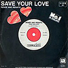 Save Your Love - Renee & Renato
