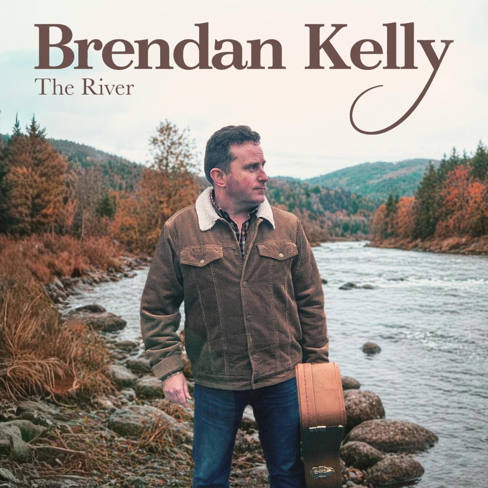 THE RIVER by BRENDAN KELLY