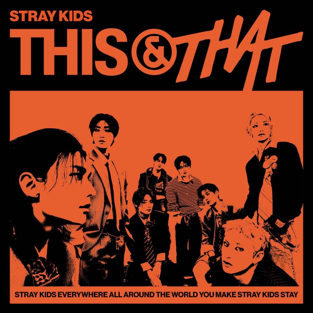 THIS & THAT by STRAY KIDS