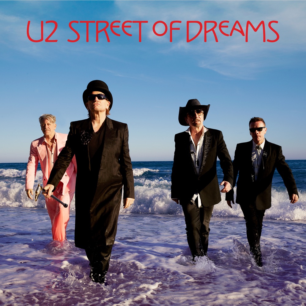 STREET OF DREAMS by U2